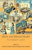 Work and Mental Health - An Employers' Guide (Paperback) - D M Miller Photo