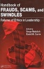 Handbook of Frauds, Scams, and Swindles - Failures of Ethics in Leadership (Paperback) - Serge Matulich Photo