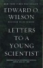 Letters to a Young Scientist (Paperback) - Edward O Wilson Photo