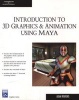 Introduction to 3d Graphics and Animation Using Maya (Paperback) - Adam Watkins Photo