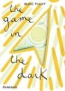 The Game in the Dark (Board book) - Herve Tullet Photo