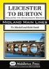 Leicester to Burton - Including the Swadlincote Branch (Hardcover) - Vic Mitchell Photo