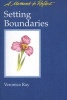 Setting Boundaries: Setting Boundaries (Paperback) - Veronica Ray Photo