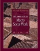 The Practice of Macro Social Work (Hardcover, 3rd Revised edition) - William G Brueggemann Photo