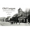 Old Lurgan - With Waringstown and Moira (Paperback) - Rose Jane Leslie Photo