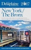 New York / The Bronx - The Delaplaine 2017 Long Weekend Guide (Paperback) - Andrew Delaplaine Photo