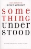 Something Understood - Essays and Poetry for Helen Vendler (Paperback) - Stephen Burt Photo