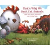 That's Why We Don't Eat Animals - A Book About Vegans, Vegetarians, and All Living Things (Hardcover) - Ruby Roth Photo