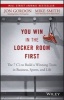 You Win in the Locker Room First - The 7 C's to Build a Winning Team in Business, Sports, and Life (Hardcover) - Jon Gordon Photo