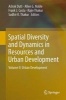 Spatial Diversity and Dynamics in Resources and Urban Development 2016, Volume II (Hardcover) - Ashok K Dutt Photo