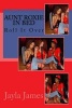 Aunt Roxie in Bed - Roll It Over (Paperback) - Jayla James Photo