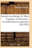 Journal Anecdotique de Mme Campan, Ou Souvenirs, Recueillis Dans Ses Entretiens (French, Paperback) - Campan M Photo