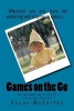 Games on the Go - Nature Games and Activities for You and Your Kids (Paperback) - Susan Caplan McCarthy Photo