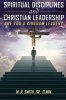 Spiritual Disciplines and Christian Leadership Are You a Kingdom Leader? (Paperback) - Dr MR Smith Sr Photo