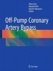 Off-Pump Coronary Artery Bypass 2016 (Hardcover) - Tohru Asai Photo