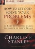 How to Let God Solve Your Problems - 12 Keys for Finding Clear Guidance in Life's Trials (Paperback) - Charles F Stanley Photo