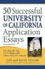 50 Successful University of California Application Essays - Get into the Top UC Colleges and Other Selective Schools (Paperback, 2nd Revised edition) - Gen Tanabe Photo