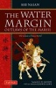 The Water Margin - The Outlaws of the Marsh (Paperback) - Shih Nai An Photo