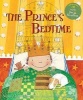 The Prince's Bedtime (Paperback) - Joanne Oppenheim Photo