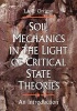 Soil Mechanics in the Light of Critical State Theories - An Introduction (Paperback, Rev & Updatedti) - JAR Ortigao Photo