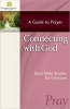 Connecting with God (Paperback) - Stonecroft Ministries Photo