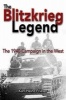 The Blitzkrieg Legend - The 1940 Campaign in the West (Paperback) - Karl Heinz Frieser Photo