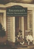 Savannah's Historic Neighborhoods - Ardsley Park, Chatham Crescent, Ardmore (Paperback, 1st ed) - Polly Stramm Photo