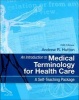 An Introduction to Medical Terminology for Health Care - A Self-Teaching Package (Paperback, 5th Revised edition) - Andrew Hutton Photo