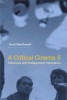 A Critical Cinema 5 - Interviews with Independent Filmmakers (Paperback) - Scott MacDonald Photo