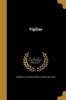 Vigiliae (Paperback) - M Elizabeth Mary Elizabeth B Crouse Photo