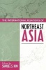 The International Relations of Northeast Asia (Paperback, New) - Samuel S Kim Photo