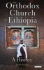 The Orthodox Church of Ethiopia - A History (Hardcover) - John Binns Photo