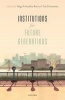 Institutions for Future Generations (Hardcover) - Inigo Gonzalez Ricoy Photo