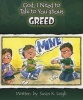 God, I Need to Talk to You about Greed (Paperback) - Susan K Leigh Photo