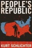 People's Republic (Paperback) - Kurt Schlichter Photo