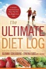 The Ultimate Diet Log - A Unique Food and Exercise Diary That Fits Any Weight-Loss Plan (Paperback) - Suzanne Schlosberg Photo