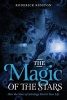 The Magic of the Stars - How the Stars of Astrology Enrich Your Life (Paperback) - Roderick Kidston Photo