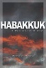 Habakkuk - A Wrestler with God (Paperback) - Chantry Walter J Photo