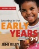 Learning in the Early Years, 3-7 (Paperback, 2nd Revised edition) - Jeni Riley Photo