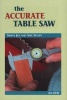 The Accurate Table Saw (Paperback) - Ian J Kirby Photo