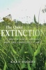 The Quiet Extinction - Stories of North America's Rare and Threatened Plants (Paperback, 2) - Kara Rogers Photo