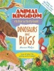 Animal Kingdom Sticker Activity Book: Dinosaurs and Bugs (Paperback) - Maurice Pledger Photo