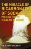 The Miracle of Bicarbonate of Soda (Paperback) - Penny Stanway Photo