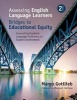 Assessing English Language Learners: Bridges to Educational Equity - Connecting Academic Language Proficiency to Student Achievement (Paperback, 2nd Revised edition) - Margo H Gottlieb Photo