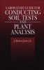 Laboratory Guide for Conducting Soil Tests and Plant Analysis (Hardcover) - JBenton Jones Photo