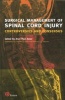 Surgical Management of Spinal Cord Injury - Controversies and Consensus (Hardcover) - Arun Paul Amar Photo