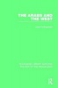 The Arabs and the West (Paperback) - Clare Hollingworth Photo