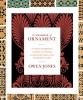 The Grammar of Ornament - A Visual Reference of Form & Colour in Architecture and the Decorative Arts (Hardcover, Unabridged) - Owen Jones Photo