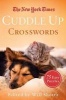  Cuddle Up Crosswords - 75 Easy Puzzles (Paperback) - The New York Times Photo