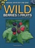 Wild Berries & Fruits Field Guide of IN, KY, OH (Paperback) - Teresa Marrone Photo